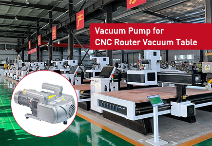 Vacuum Pump for CNC Router Vacuum Table