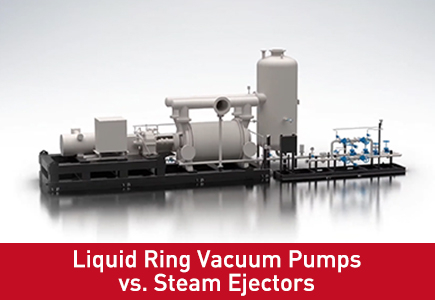 Liquid Ring Vacuum Pumps vs. Steam Ejectors.jpg